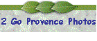2 Go Provence Photos