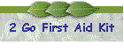 2 Go First Aid Kit